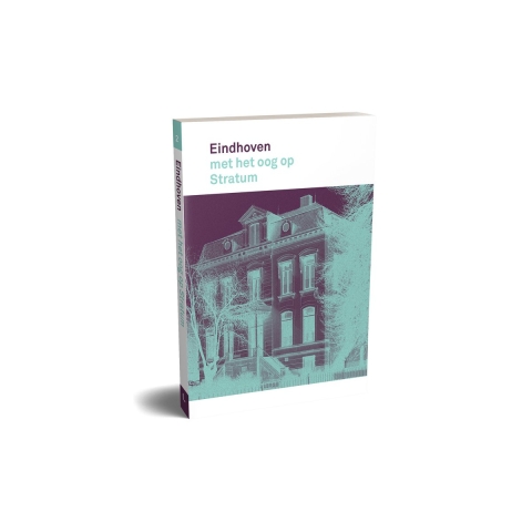 Eindhoven met het oog op Stratum (Paperback)