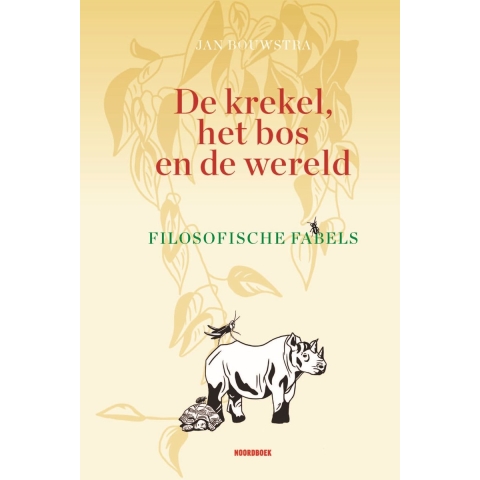 De krekel, het bos en de wereld (Hardback)
