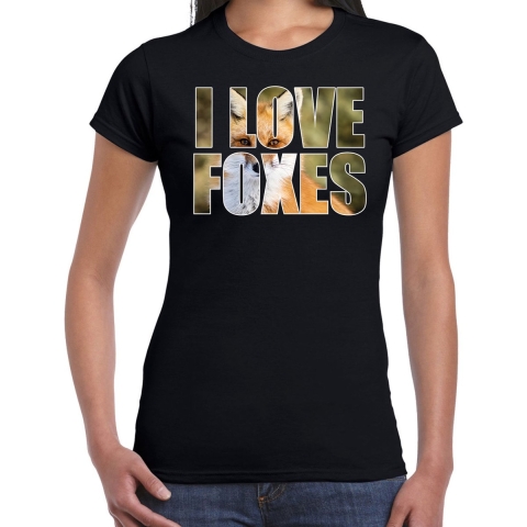 Tekst t-shirt I love foxes met dieren foto van een vos zwart voor dames S -