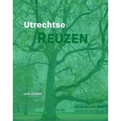 Utrechtse Reuzen (Hardback)