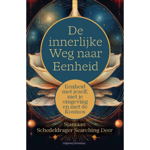 De Innerlijke Weg naar Eenheid (Hardback)