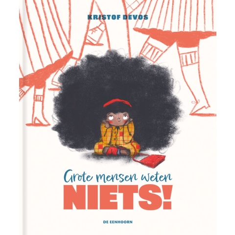 Grote mensen weten niets (Hardback)