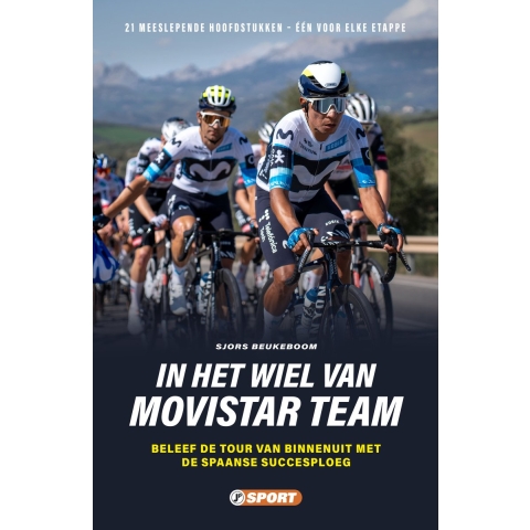 In het wiel van het Movistar Team (Paperback)