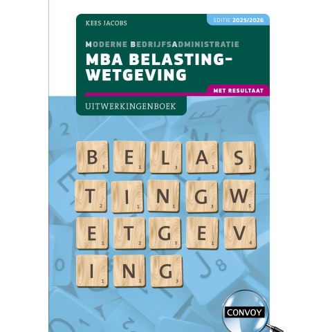 MBA Belastingwetgeving met resultaat (Paperback)