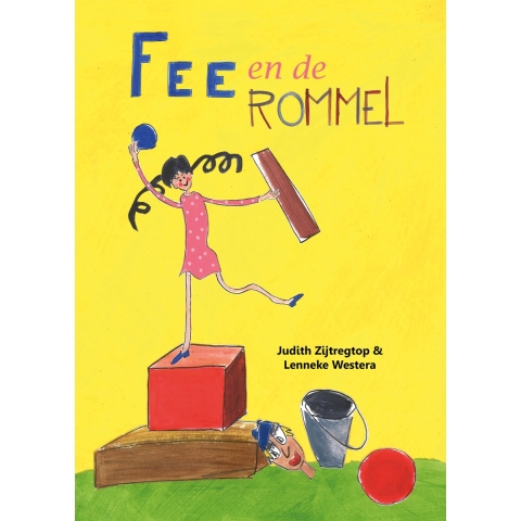 Fee en de Rommel (Hardback)