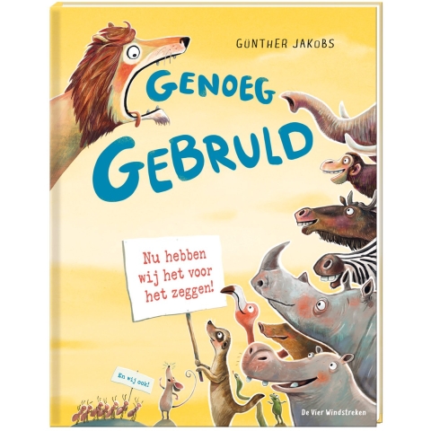 Genoeg gebruld (Hardback)