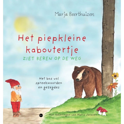 Het piepkleine kaboutertje ziet beren op de weg (Hardback)