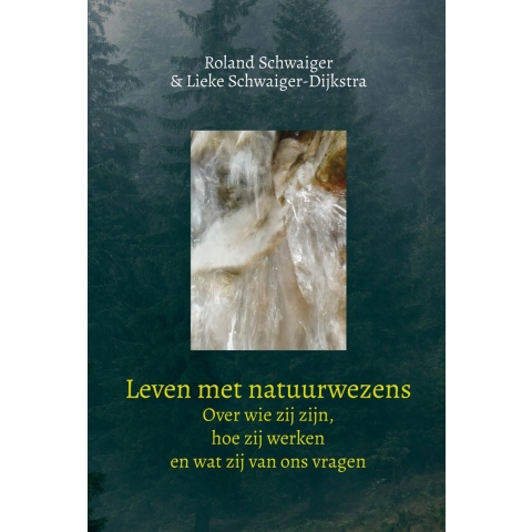 Leven met natuurwezens (Paperback)