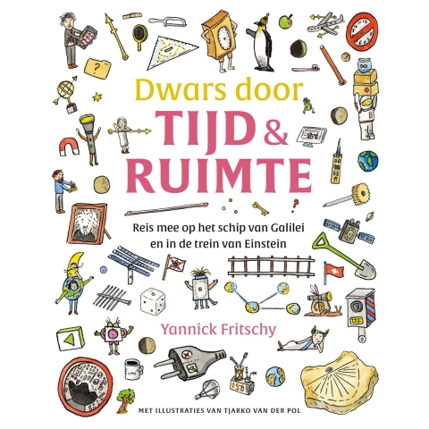 Dwars door tijd en ruimte (Hardback)