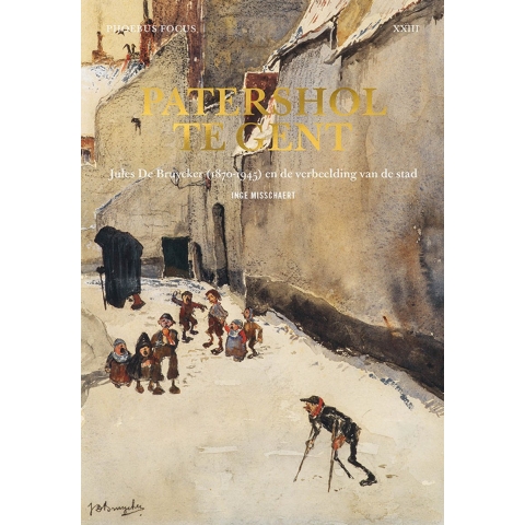 Patershol in Gent Focus 23 (Paperback)