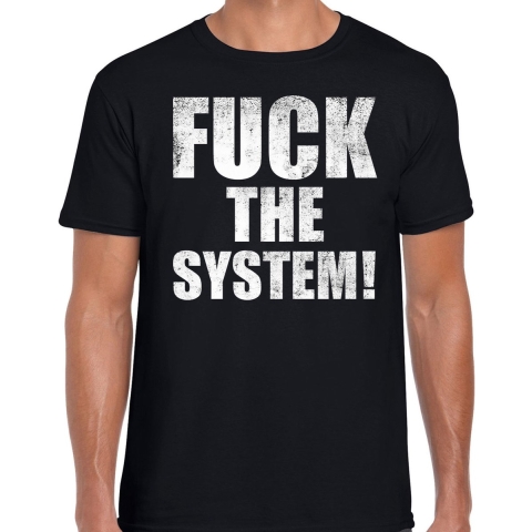 Fuck the system protest t-shirt zwart voor heren S -
