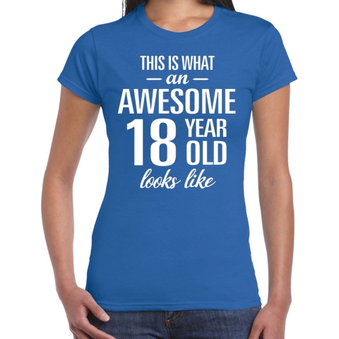 Awesome 18 year / 18 jaar cadeau t-shirt blauw dames S -