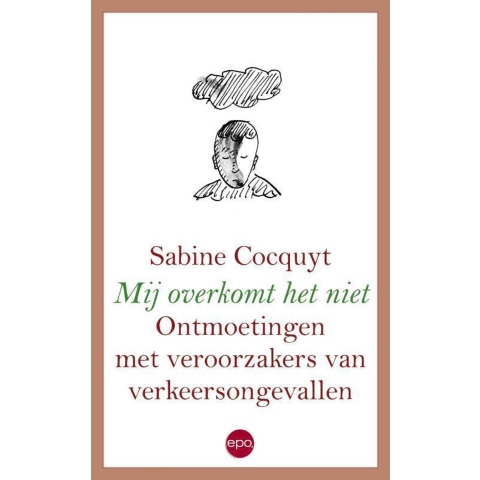 Mij overkomt het niet (Paperback)