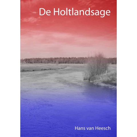 De Holtlandsage (Paperback)