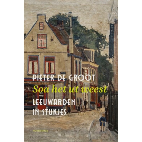 Soa het ut weest (Hardback)