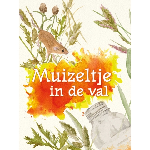 Muizeltje in de val (Hardback)
