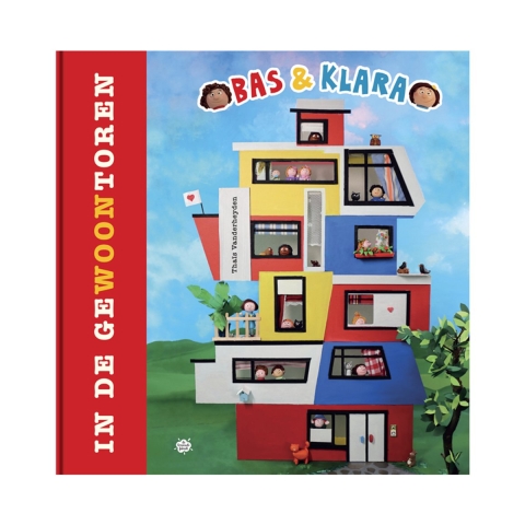 Bas & Klara in de gewoontoren (Hardback)