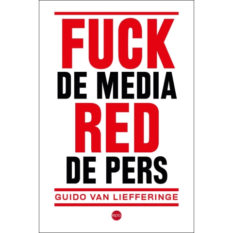 Fuck de media, red de pers (Paperback)