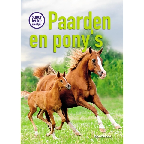 Superleuke weetjes over paarden en pony's (Hardback)