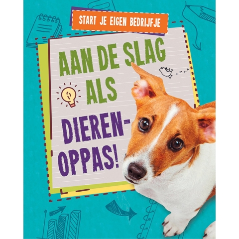 Aan de slag als dierenoppas! (Hardback)