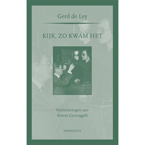 Kijk, zo kwam het (Paperback)