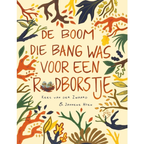 De boom die bang was voor een roodborstje (Hardback)