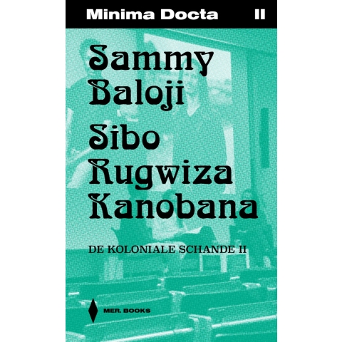 Sammy Baloji & Sibo Rugwiza (Paperback)