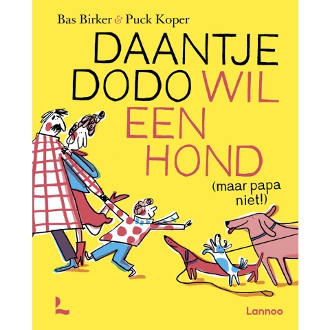 Daantje Dodo wil een hond (Hardback)