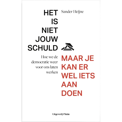 Het is niet jouw schuld, maar je kan er wel iets aan doen (Paperback)