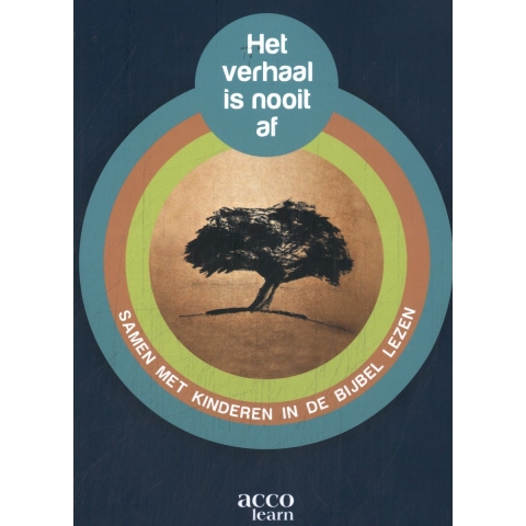 Het verhaal is nooit af (Paperback)