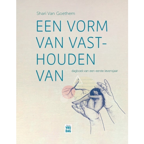 Een vorm van vasthouden van (Hardback)