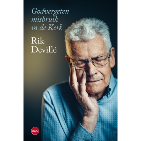 Godvergeten misbruik in de kerk (Paperback)