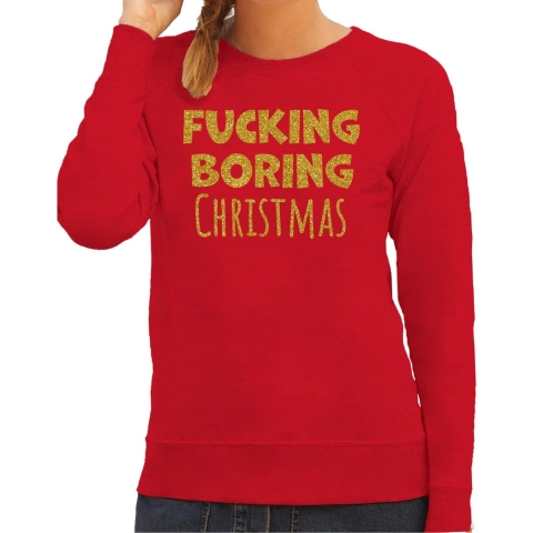 Foute kersttrui/sweater voor dames - Fucking Boring Christmas - rood - glitter goud L -