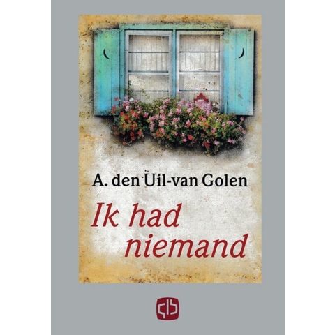 Ik had niemand (Paperback)