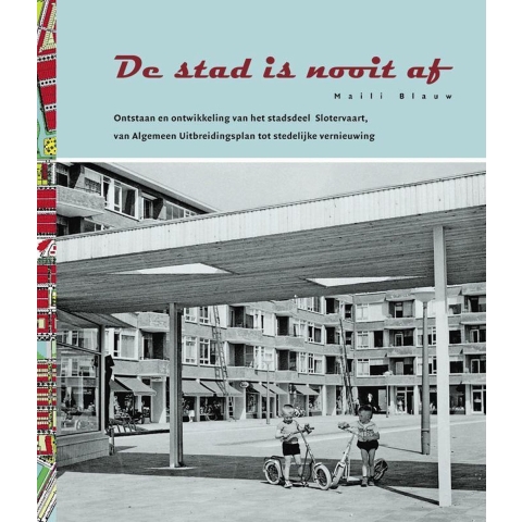 De stad is nooit af (Paperback)