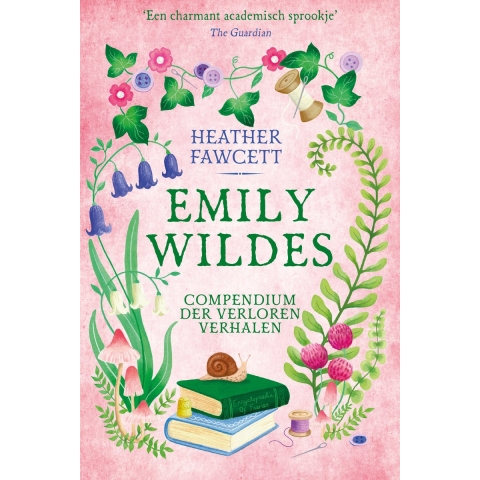 Emily Wildes compendium der verloren verhalen (Hardback)