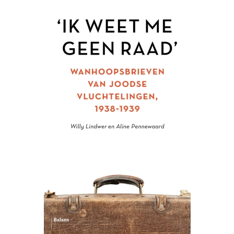 &apos;Ik weet me geen raad&apos; (Paperback)