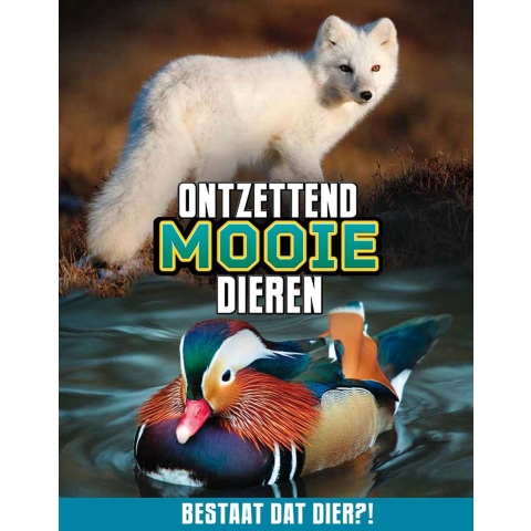 Ontzettend mooie dieren (Hardback)