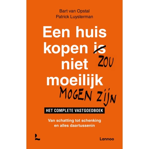 Een huis kopen zou niet moeilijk mogen zijn (Paperback)