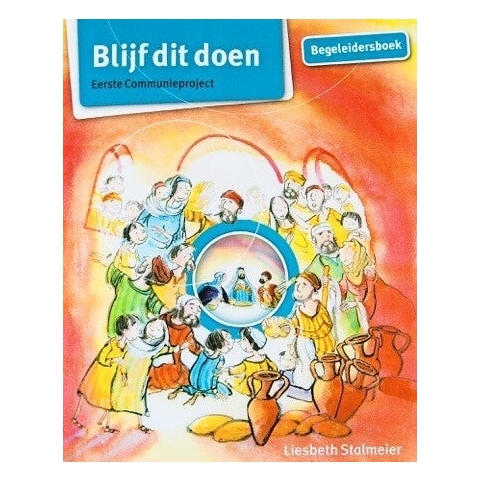 Blijf dit doen. Begeleidersboek (Paperback)