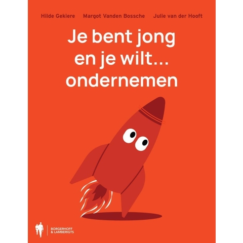 Je bent jong en je wilt... ondernemen (Paperback)