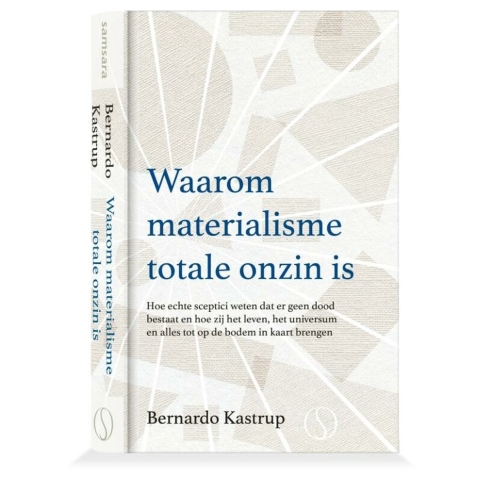 Waarom materialisme totale onzin is (Hardback)