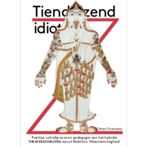 Tienduizend idioten (Paperback)