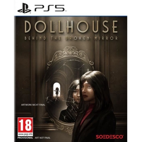 Dollhouse: Behind the Broken Mirror