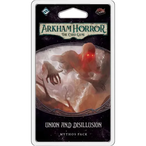 Arkham Horror: The Card Game ‚Äì Union and Disillusion