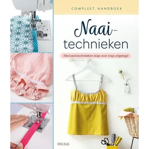 Compleet handboek Naaitechnieken