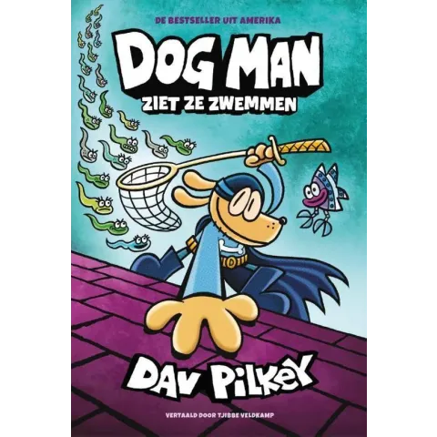 Dog Man  -   Dog Man 8 - Dog Man ziet ze zwemmen