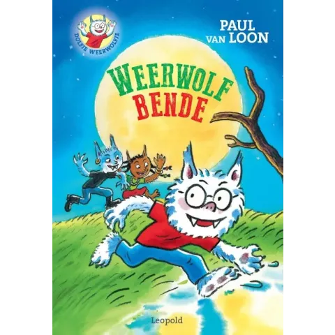 Dolfje Weerwolfje 10 -   Weerwolfbende