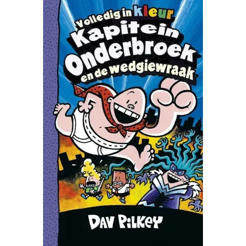 Kapitein Onderbroek 5 -   Kapitein Onderbroek en de wedgiewraak
