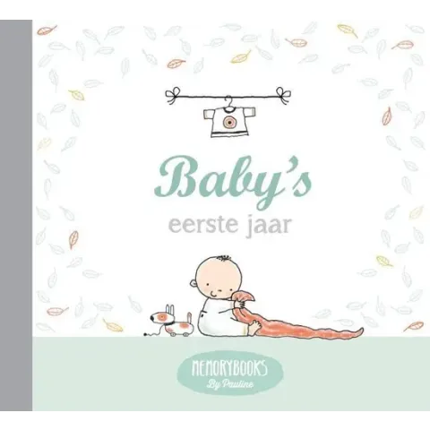 Memorybooks by Pauline  -   Baby's eerste jaar